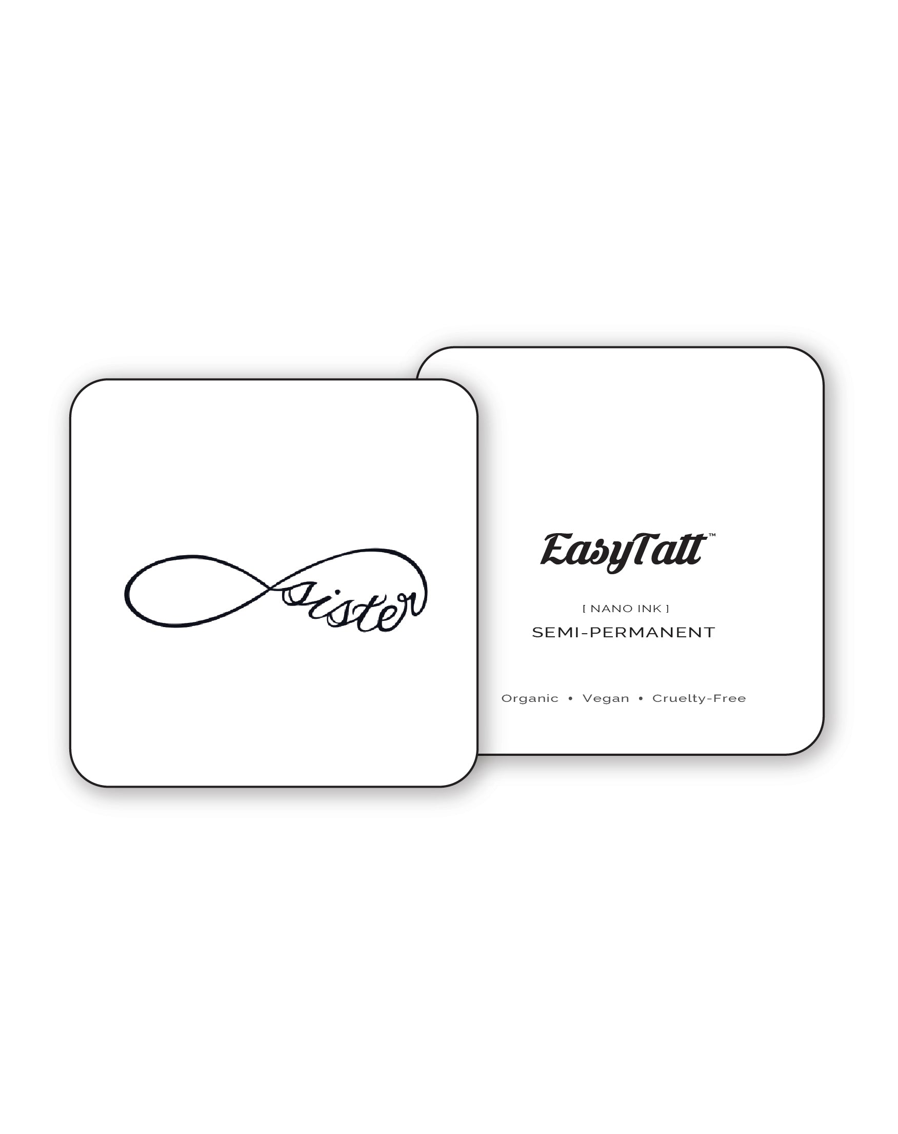 Sister infinity - Semi-Permanent Tattoo