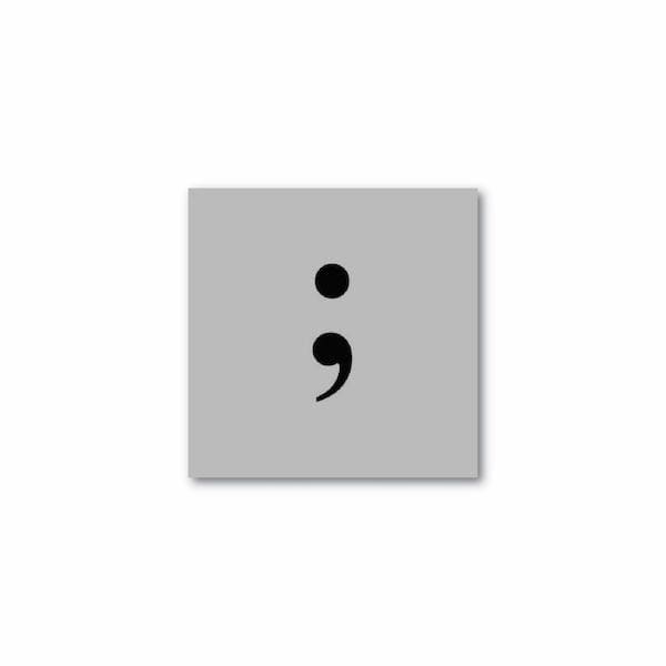 Semi Colon - Single Stencil